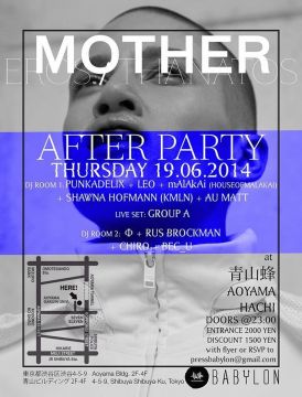 ※ MOTHER Vol. III Tokyo Launch Official After Party ※