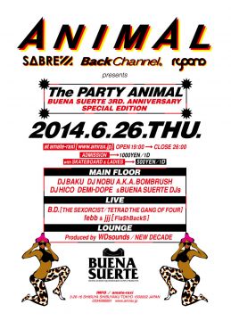 The PARTY ANIMAL -BUENA SUERTE 3RD. ANNIVERSARY SPECIAL EDITION-