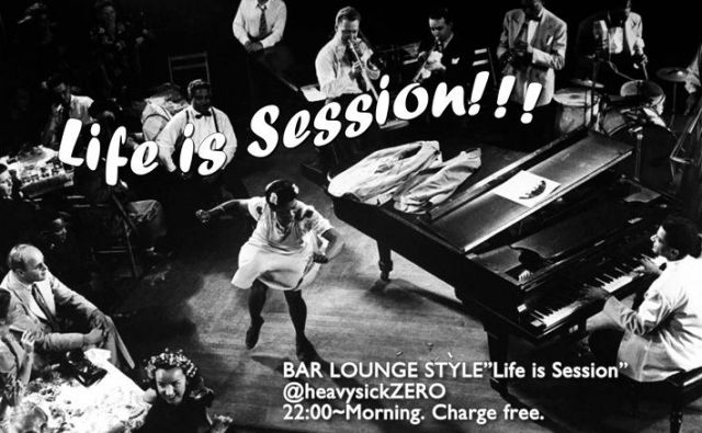 BAR LOUNGE - Life is Session!!! -