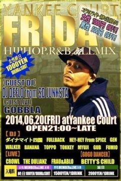 □■□■□■□■☆YANKEE COURT FRIDAY☆ □■□■□■□■□【SPECIAL GUEST DJ DEFLO】□■□■□■□■□■