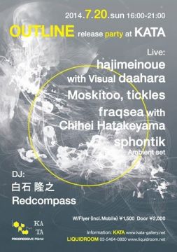 hajimeinoue"OUTLINE" release party