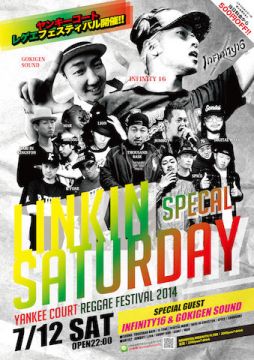 ◇◆◇◆◇◆ LINKIN SATURDAY SPECIAL ◇◆◇◆◇◆ -yankee court Reggae Festival 2014-