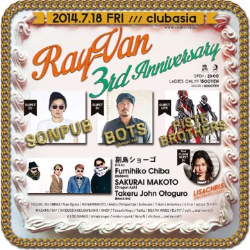 Ray-Van -3rd Anniversary!!! Party!!!