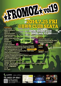 7/25(金)★FROMOZ★vol.19