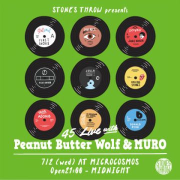 45 Live with Peanut Butter Wolf & MURO