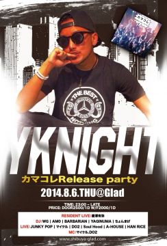 YK NIGHT ～カマコレRelease party～
