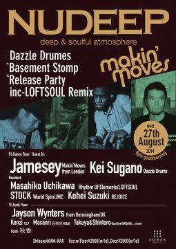 NU DEEP meets Makin`Moves Dazzle Drumes`Basement Stomp`Release Party inc-LOFTSOUL Remix 