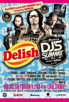 DELISH × DJ's SUMMIT