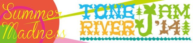 TONE RIVER JAM'14