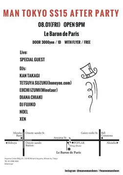  MAN Tokyo SS15 After Party