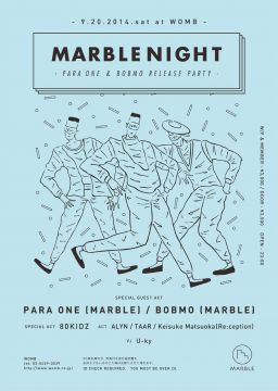 MARBLE NIGHT: PARA ONE & BOBMO RELEASE PARTY