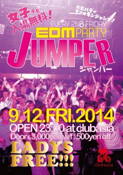 JUMPER-女性無料EDM PARTY- GIRLS FREE EDM PARTY！！