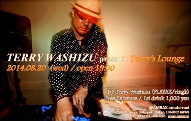 TERRY WASHIZU presents  "Terry's Lounge"  