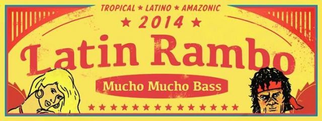 Latin Rambo 2014 ～Mucho Mucho Bass～