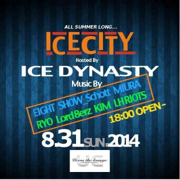 ICE CITY Hosted by ICE DYNASTY