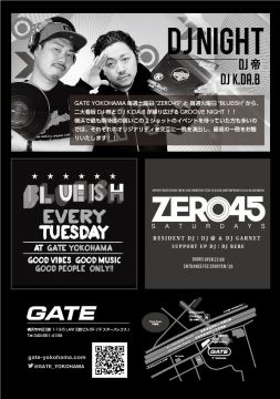 DJ NIGHT＠GATE YOKOHAMA　”DJ帝×DJK.DA.B”