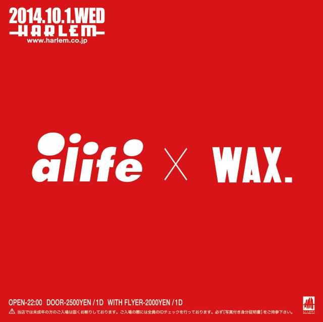 ALIFE × WAX