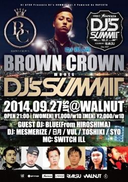BROWN CROWN meets DJ's SUMMIT
