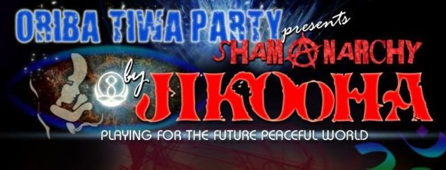 ORIBA TIWA PARTY presents “SHAMANARCHY “
