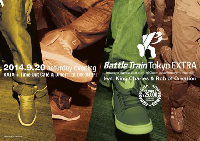 Battle Train Tokyo EXTRA -freestyle dance battle on 160bpm juke/footwork tracks!!- feat. King Charle