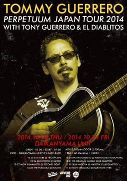 Tommy Guerrero “Perpetuum” Japan Tour 2014