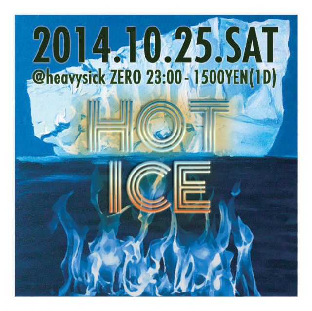 HOT ICE