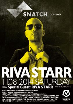 Snatch! presents RIVA STARR