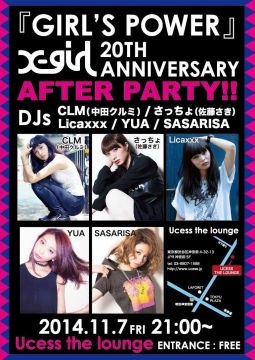 「GIRL’S POWER」 ~ X-girl 20th ANNIVERSARY AFTER PARTY ~