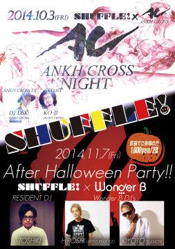SHUFFLE! =After Halloween Party!!= (6F&7F)