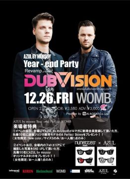 REVAMP presents DUBVISION -AZUL BY MOUSSY Year-end Party- 