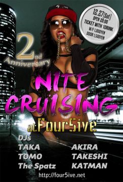 NITE CRUISING 2nd Anniversary Party