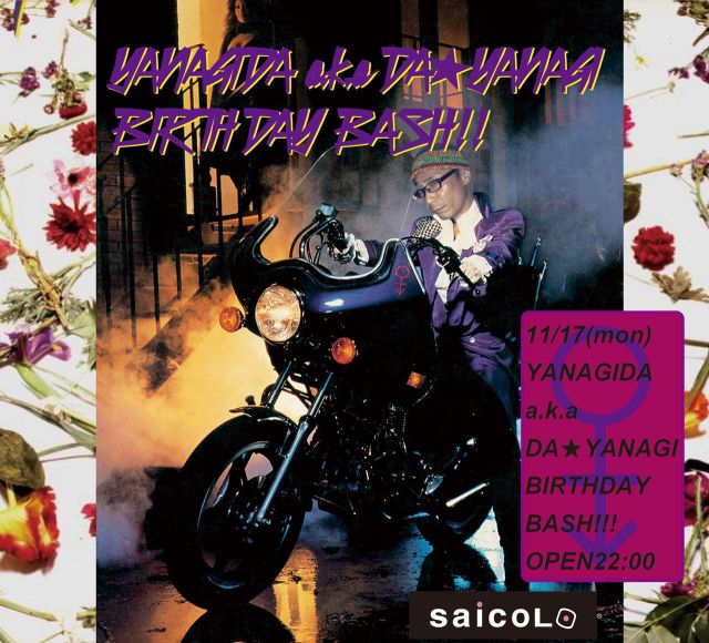 YANAGIDA a.k.a DJ DA☆Y 42th BIRTHDAY BASH！