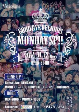 "Velours Monday Night Special!!"