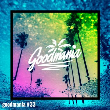 Good Mania vol.33