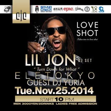 LIL JON 来日公演-DJ SET-