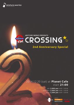 CROSSING☆ 2nd Anniversary Special