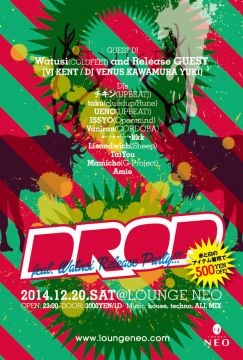 DROP feat. Watusi(COLDFEET) Release Party!!!