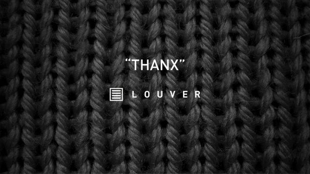 "THANX" LOUVER Closing Party Pt.2