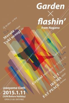 Garden×flashin' from Nagano