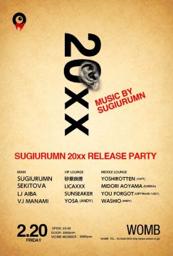 SUGIURUMN presents “20xx” RELEASE PARTY