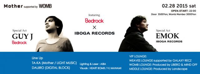 MOTHER supported by WOMB featuring BEDROCK × IBOGA RECORDS