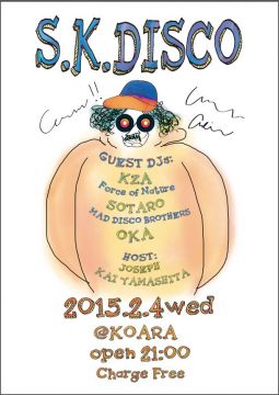 S.K.DISCO ~Guest DJ KZA~