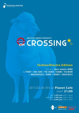 CROSSING☆ Techno/Electro Edition