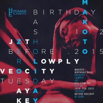 Human Elements “Makoto Birthday Bash”