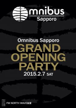 Omnibus Sapporo Grand Opening Party