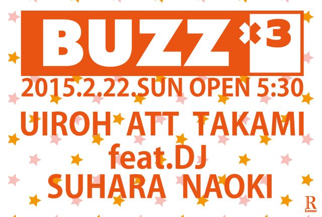 -R Lounge AFTER HOURS- BUZZ×3