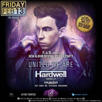 Hardwell 1st Full-Album "UNITED WE ARE" Official Release Party