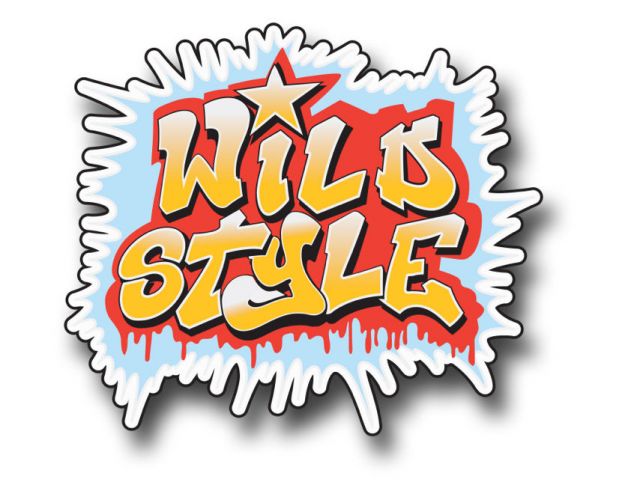 WILD STYLE Tribute !!