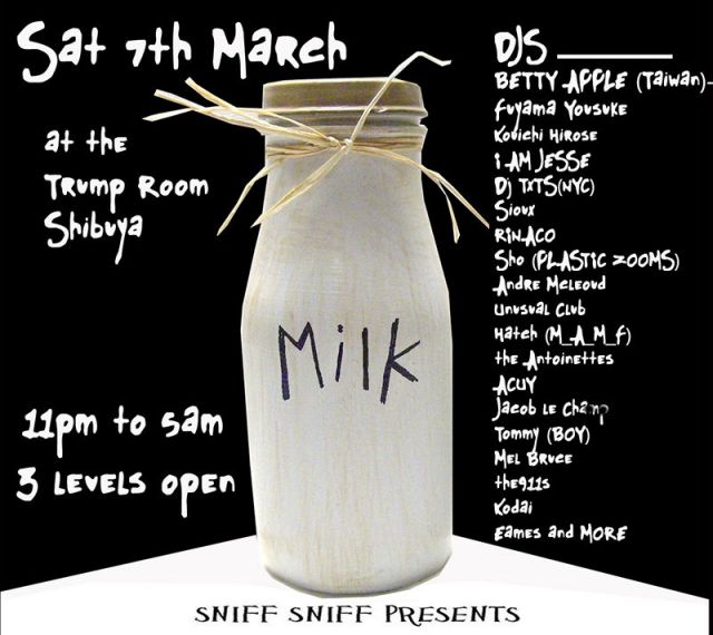 MILK 3.7 (Sat) at the TRUMP ROOM