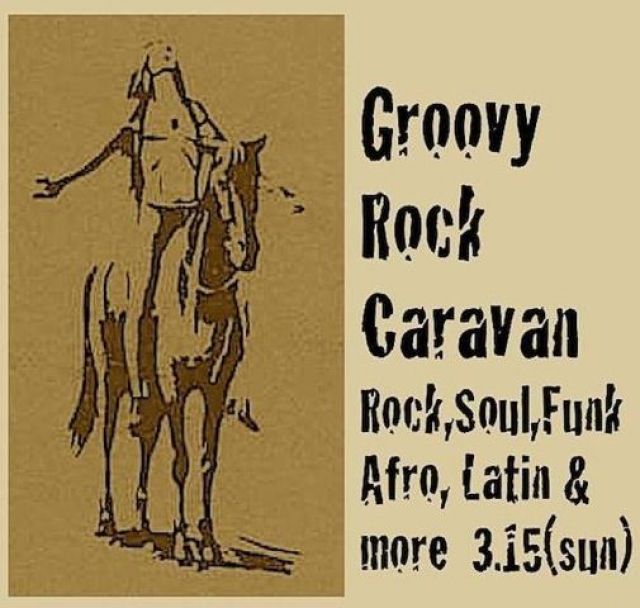 GROOVY ROCK CARAVAN ( rewind )